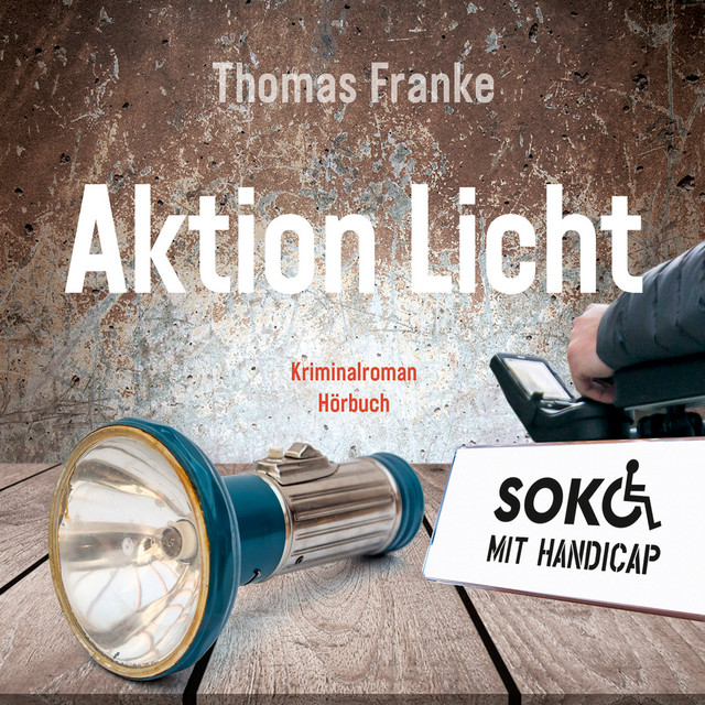 Soko mit Handicap: Aktion Licht (Kriminalroman) album cover