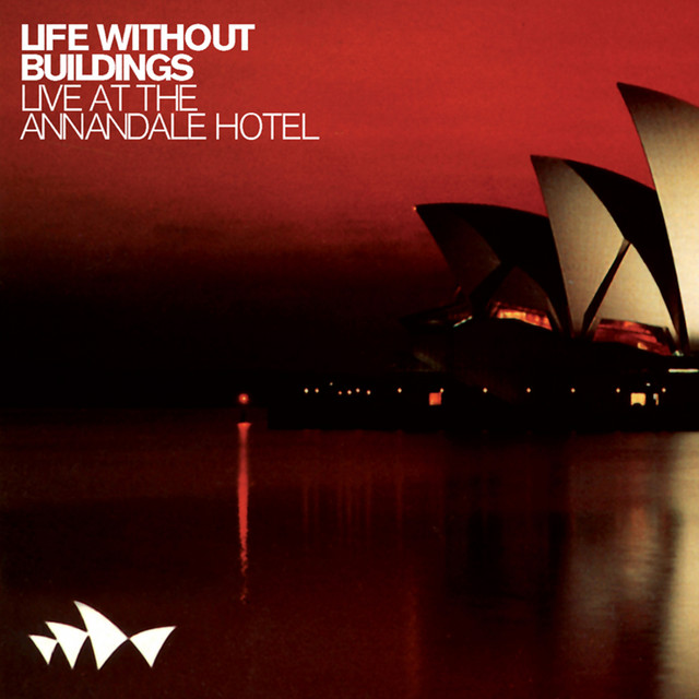 Live At The Annandale Hotel album cover