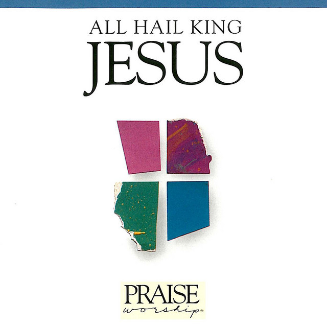 All Hail King Jesus (Trax) album cover