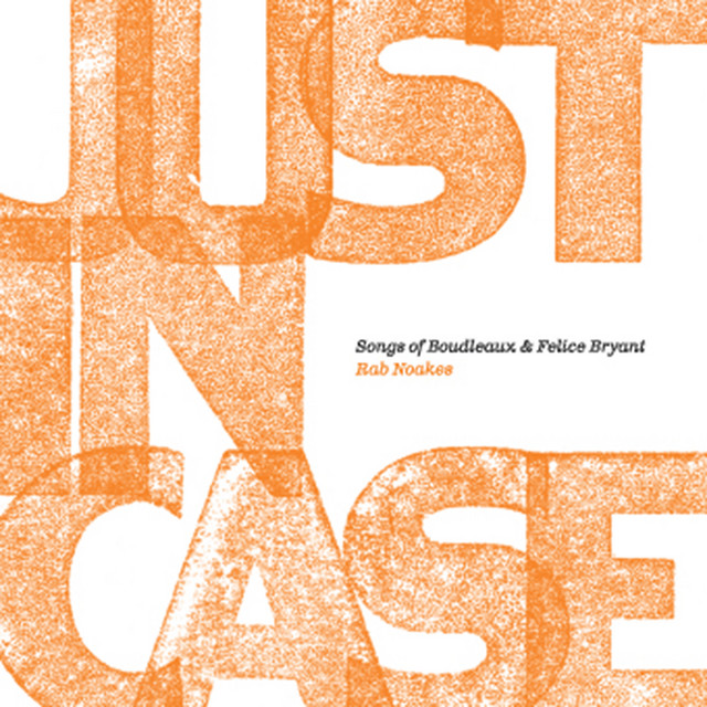 Just in Case - Songs of Boudleaux & Felice Bryant album cover