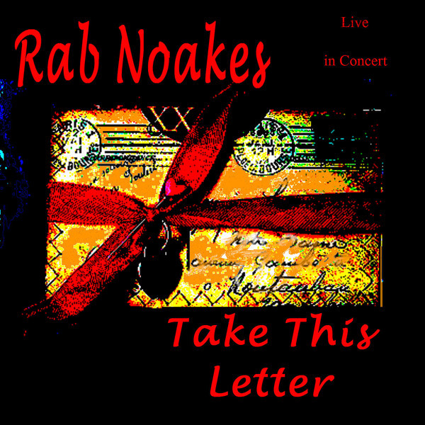 Take This Letter - Live In Concert album cover