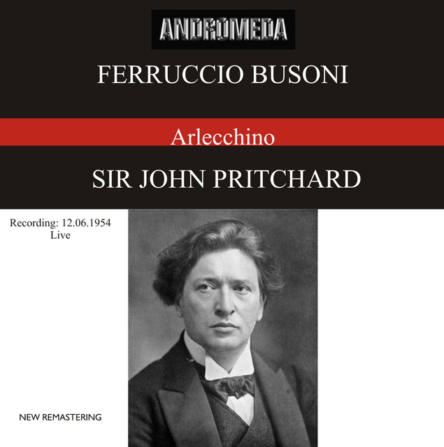 Busoni: Arlecchino oder Die Fenster, Op. 50, BV 270 (Live 1954) album cover