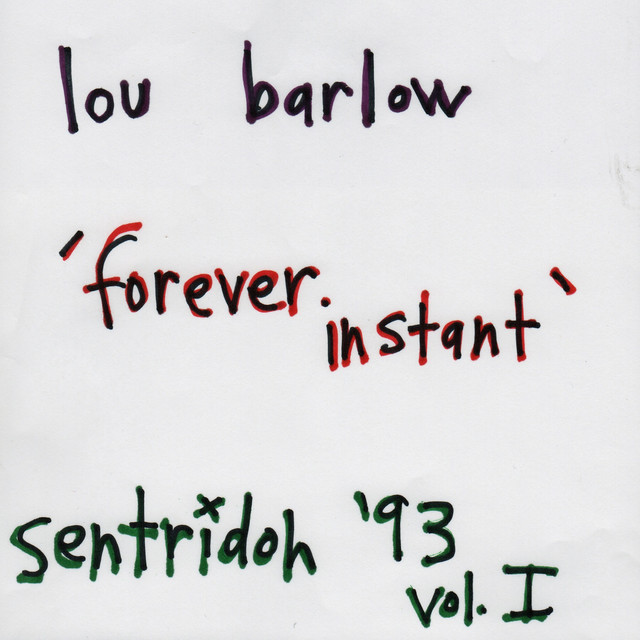 Forever Instant (Sentridoh '93), Vol. 1 album cover