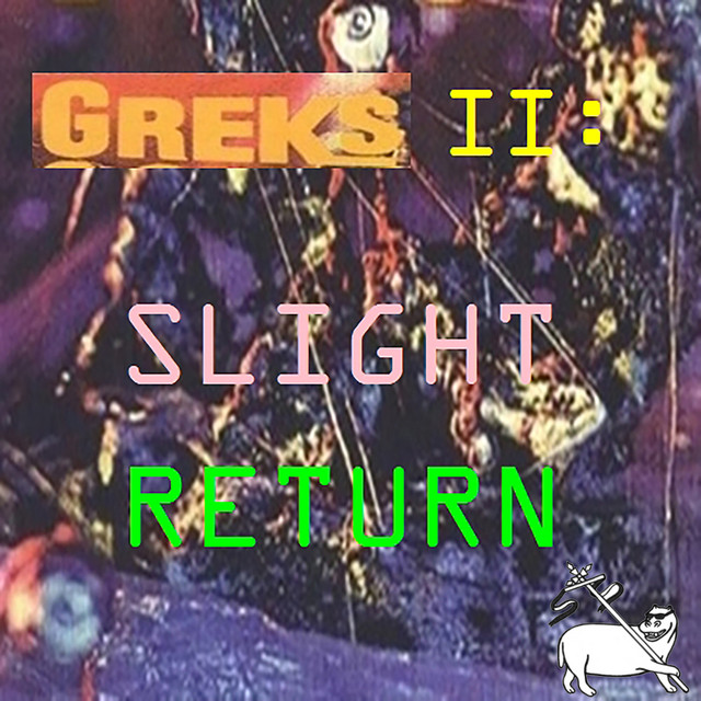 Greks II: Slight Return album cover