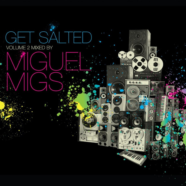 Get Salted Volume 2 Mixed By Miguel Migs album cover
