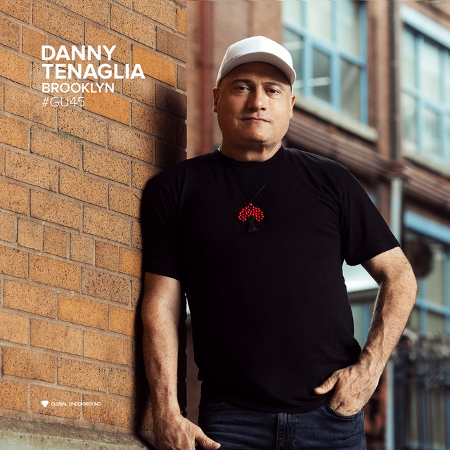 Global Underground #45: Danny Tenaglia - Brooklyn (DJ Mix) album cover