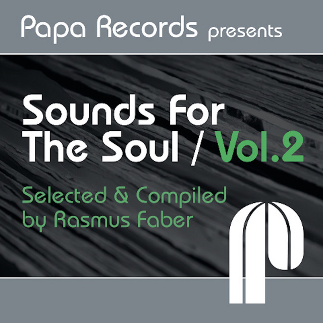 Papa Records Presents Sounds For The Soul, Vol. 2 (Selected & Compiled by Rasmus Faber) album cover