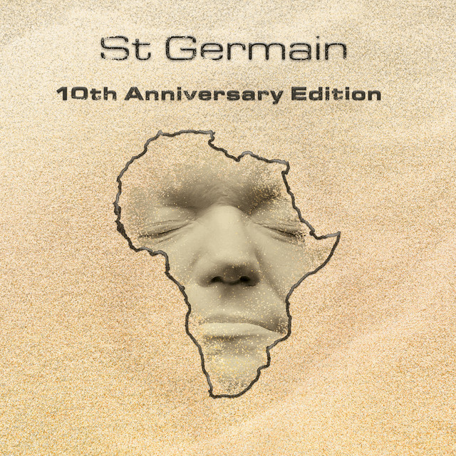 St Germain - 10th Anniversary Edition album cover