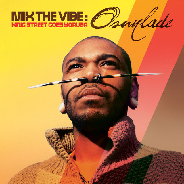 Mix the Vibe: King Street Goes Yoruba album cover