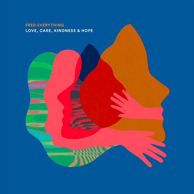 Love, Care, Kindness & Hope album cover