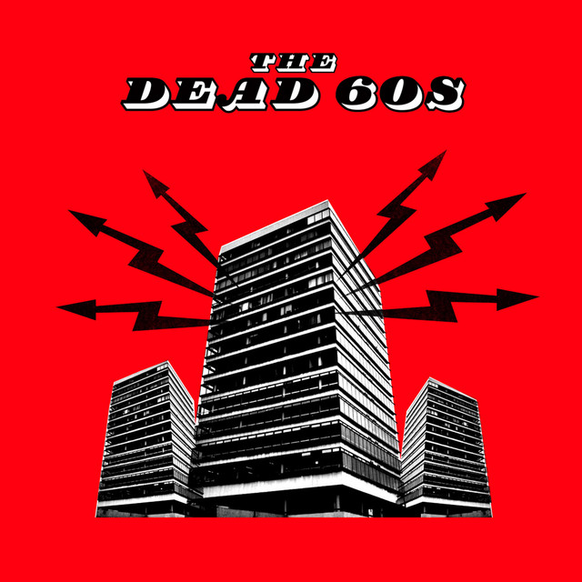 The Dead 60s album cover