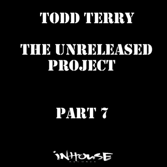 The Unreleased Project Part 7 album cover
