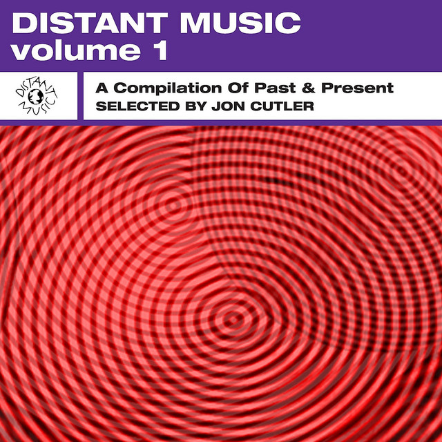 Distant Music, Vol. 1 - A Compilation of Past & Present album cover