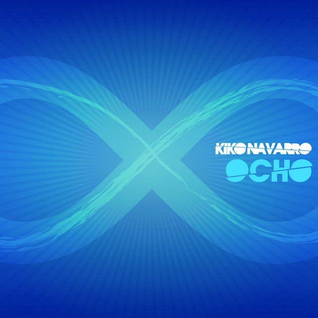 Ocho (Remixed by Kiko Navarro) album cover