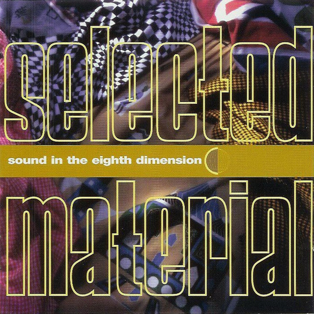 Selected Material album cover