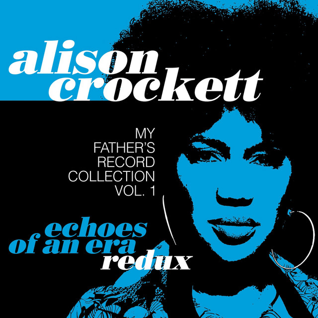 Echoes of an Era Redux: My Father's Record Collection, Vol. 1 album cover