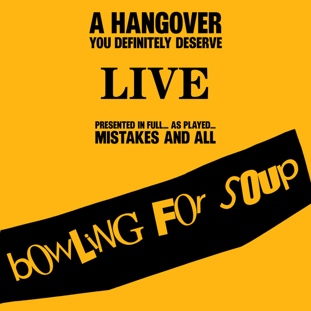 A Hangover You Definitely Deserve (Live) album cover