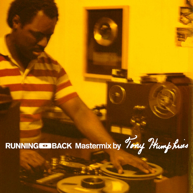 Running Back Mastermix: Tony Humphries album cover
