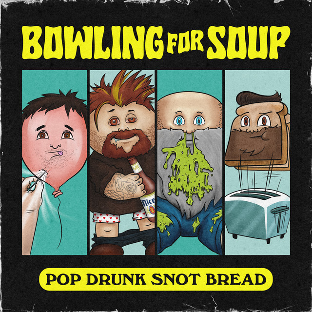 Pop Drunk Snot Bread album cover