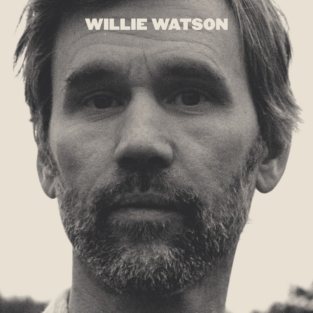 Willie Watson album cover