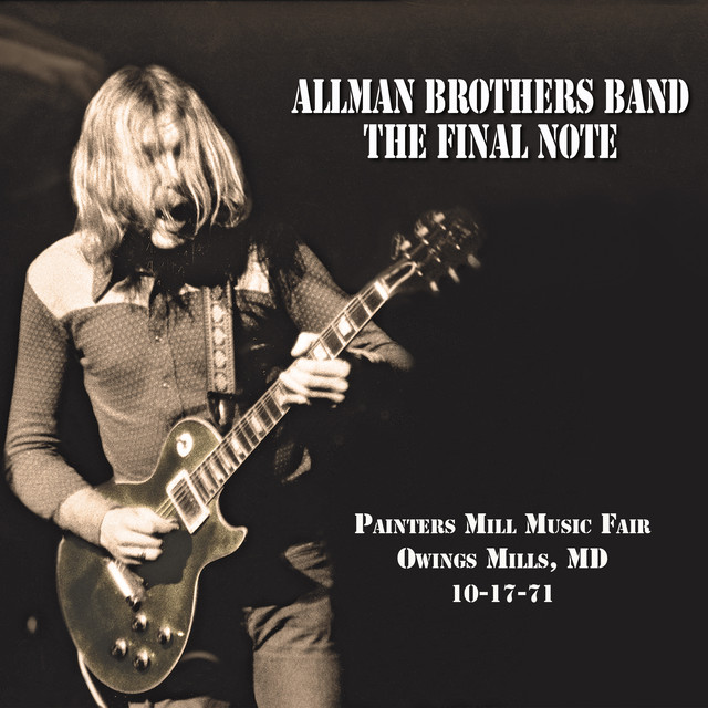 The Final Note (Live at Painters Mill Music Fair - 10-17-71) album cover