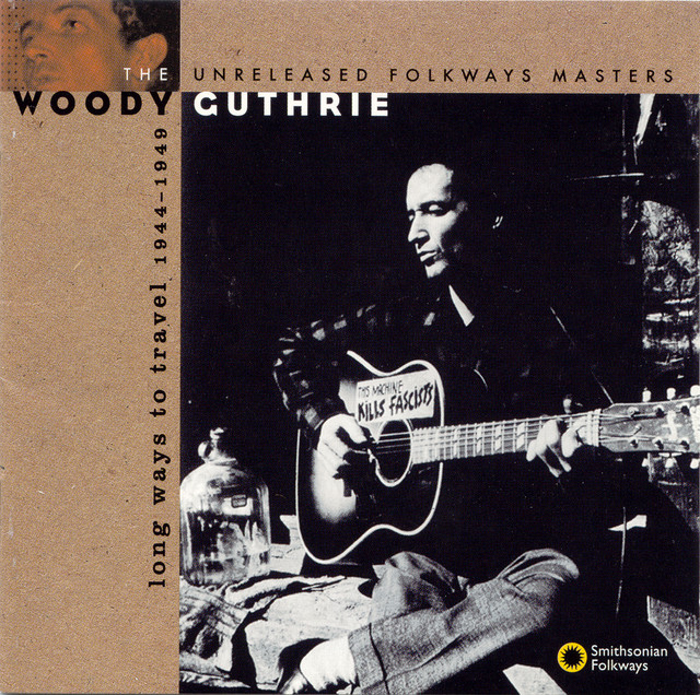 Long Ways to Travel: The Unreleased Folkways Masters 1944-1949 album cover