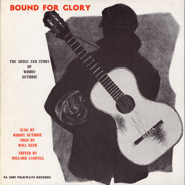 Bound for Glory: The Songs and Story of Woody Guthrie album cover