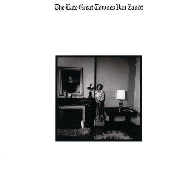The Late Great Townes Van Zandt album cover