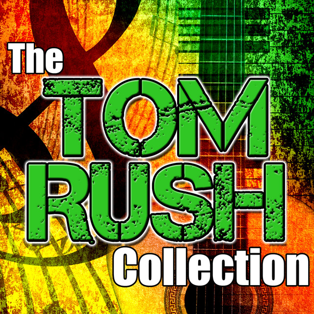 The Tom Rush Collection album cover
