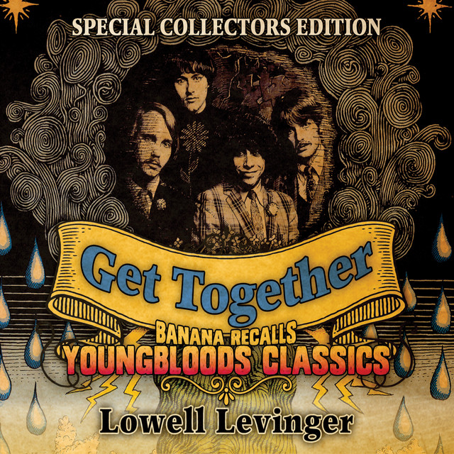Get Together: Banana Recalls Youngbloods Classics (Special Collector's Edition) album cover