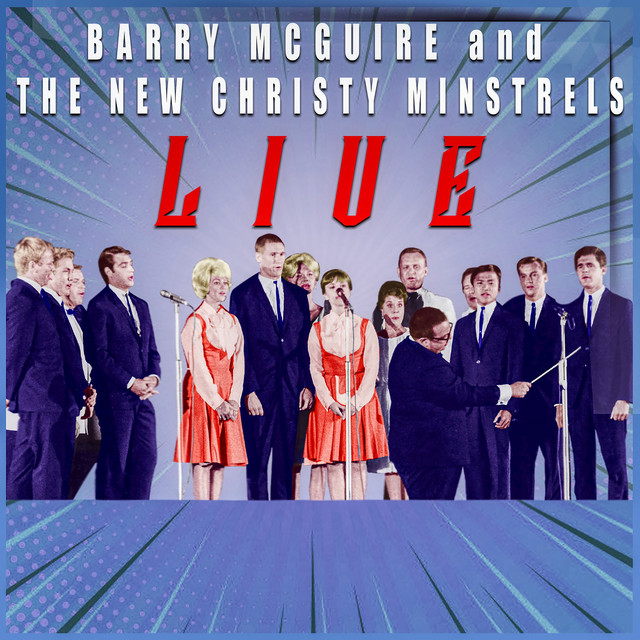 Barry McGuire and The New Christy Minstrels (LIVE) album cover