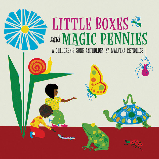 Little Boxes and Magic Pennies: an Anthology of Children's Songs album cover
