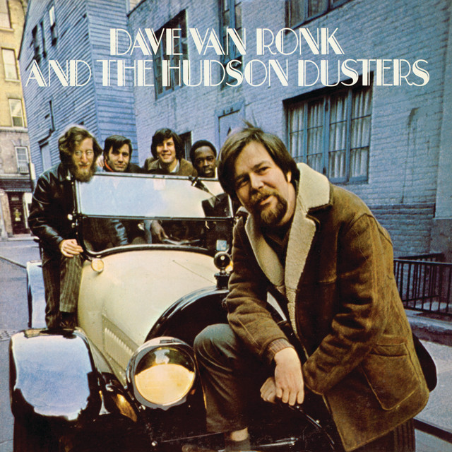 Dave Van Ronk And The Hudson Dusters album cover