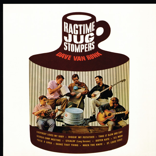 Dave Van Ronk And The Ragtime Jug Stompers album cover