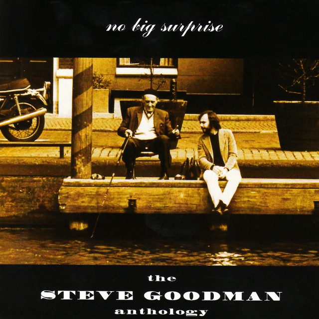 Steve Goodman Anthology album cover