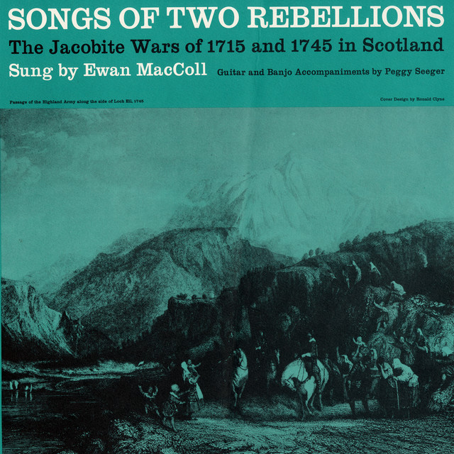 Songs of Two Rebellions: The Jacobite Wars of 1715 and 1745 in Scotland album cover