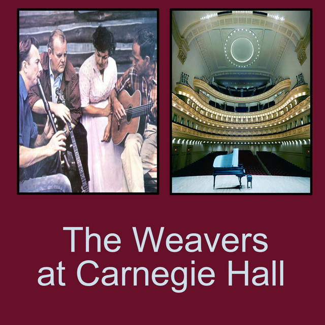 The Weavers at Carnegie Hall album cover