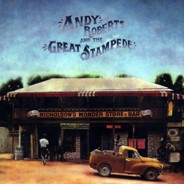 Andy Roberts and the Great Stampede album cover
