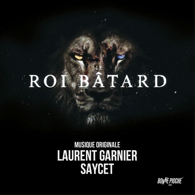 Le roi bâtard (Bande originale du film) album cover