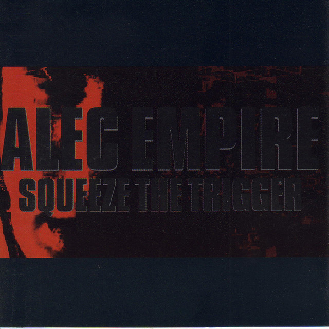 Squeeze the Trigger album cover