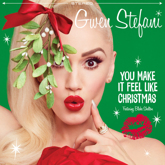 Gwen Stefani – You Make It Feel Like Christmas album cover