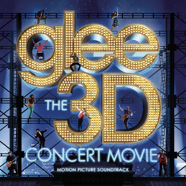 Glee The 3D Concert Movie (Motion Picture Soundtrack) album cover