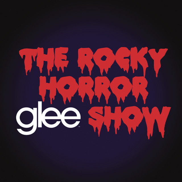 Glee: The Music, The Rocky Horror Glee Show album cover