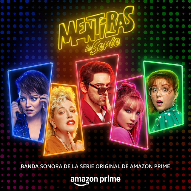 Mentiras: La Serie (Music from the Original TV Series) album cover