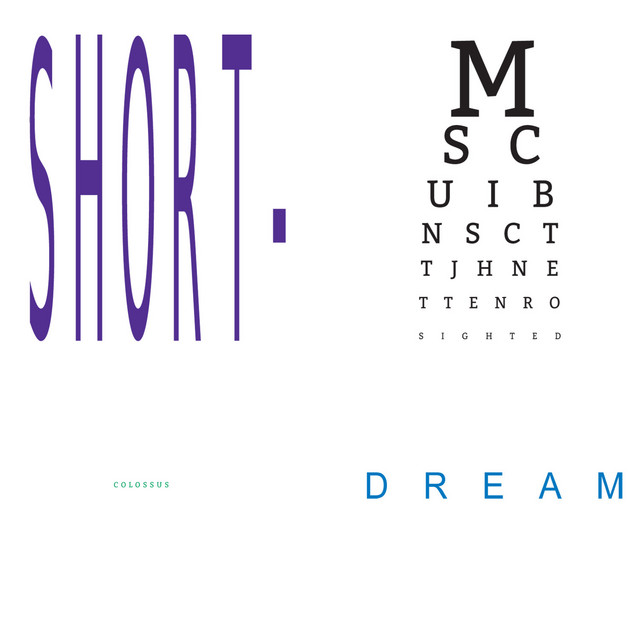 Short-Sighted Dream Colossus album cover