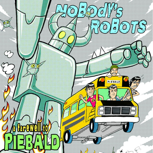 Nodoby's Robots: A Farewell to Piebald (Live) album cover