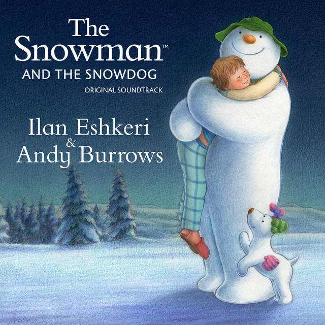 The Snowman & the Snowdog (Original Soundtrack) album cover