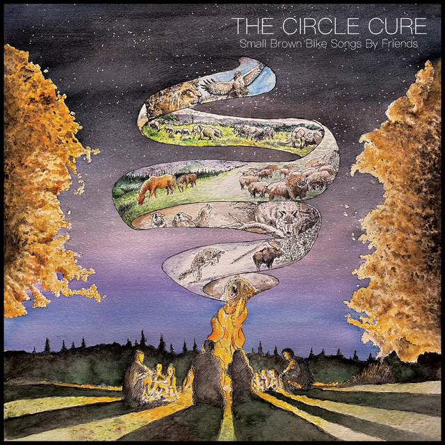 The Circle Cure: Small Brown Bike Songs By Friends album cover
