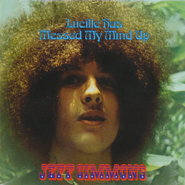 Lucille Has Messed My Mind Up album cover