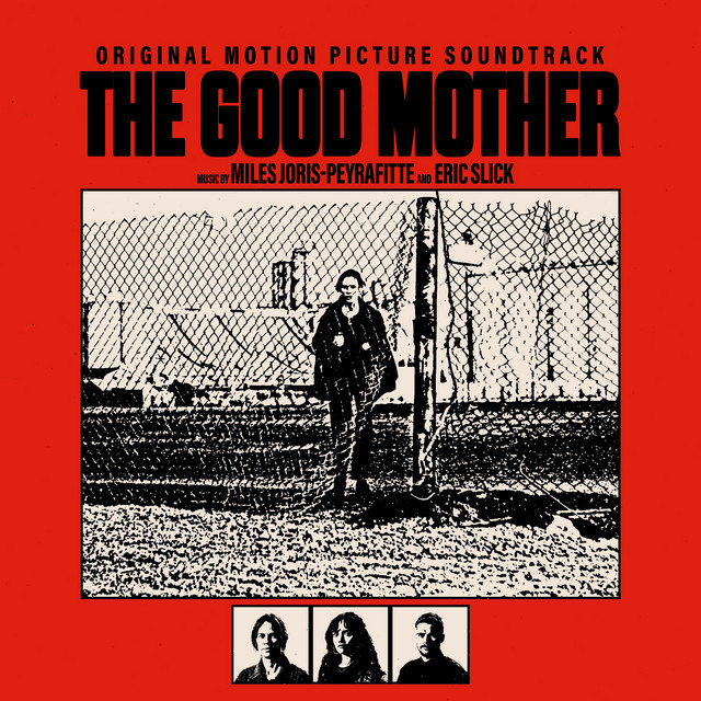 The Good Mother (Original Motion Picture Soundtrack) album cover